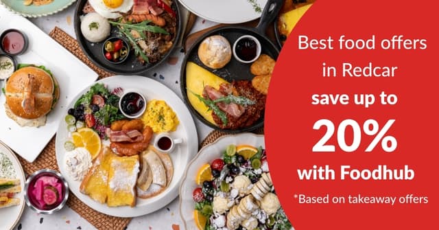 Best food offers in Redcar: save up to 20% with Foodhub